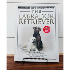 Diane Morgan The Labrador Retriever